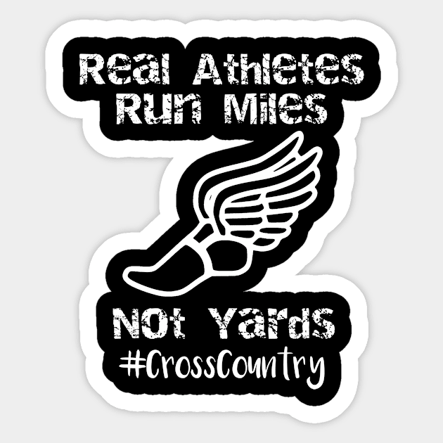 Real Athletes Run Miles Not Yards Sticker by LucyMacDesigns